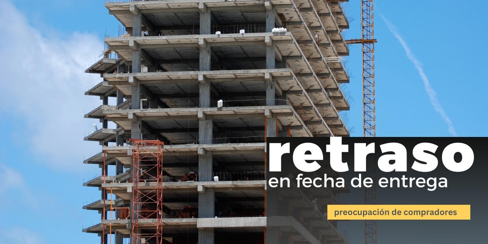 Retraso en Fecha de Entrega: Razones y Aspectos a Observar.